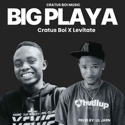 Big Playa (feat. Ricch Daddy Levitate)