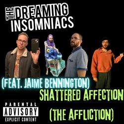 Shattered Affection (The Affliction) (feat. Jaime Bennington)