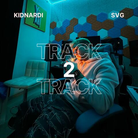 Track 2 (feat. SVG)
