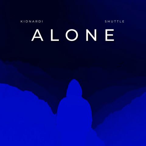 ALONE (feat. Shuttle)