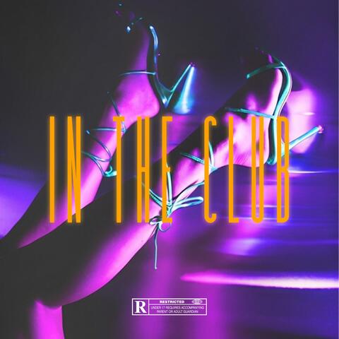 In The Club (feat. Krazie Uno & Silent)