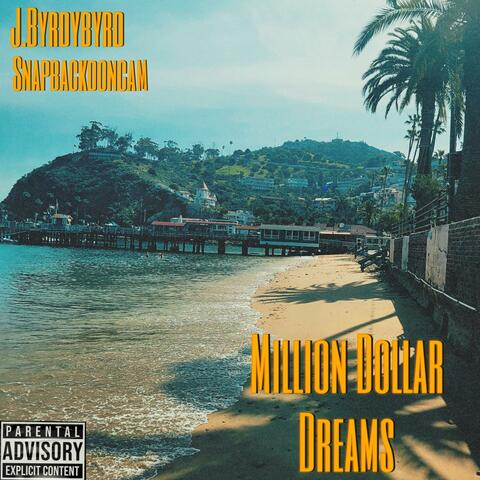 Millon Dollar Dreams