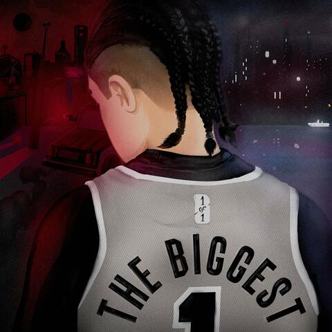 THE BIGGEST