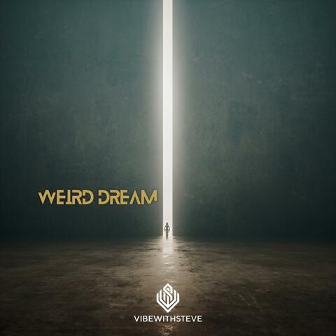 Weird Dream