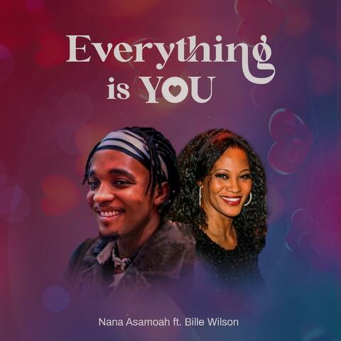 Everything Is You (feat. Bille Wilson)