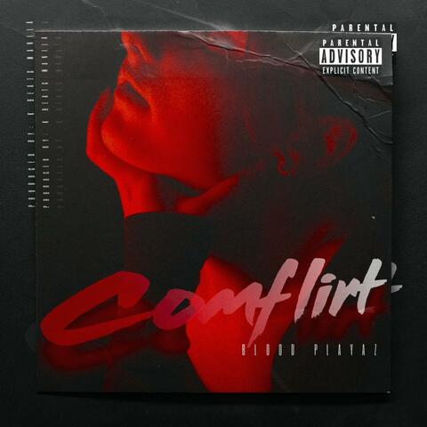 COMFLIRT (feat. BLOOD PACO & MLAZY YO)