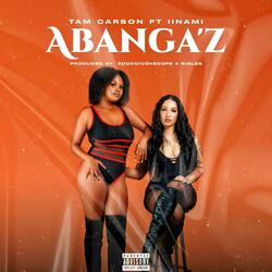 Abanga'z (feat. iinami)