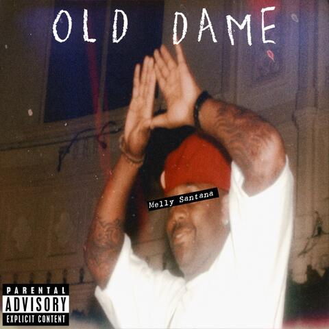 Old Dame (feat. Rah Tha Ruler)