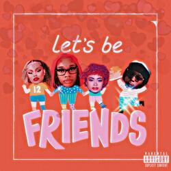 Let's Be Friends