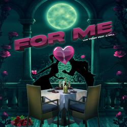 For Me (feat. J. Mill)
