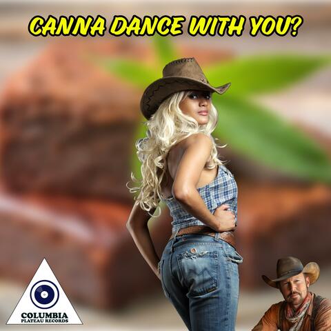 Canna Dance With You