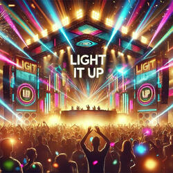 LIGHT IT UP