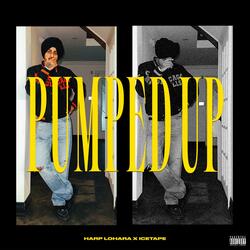 Pumped Up (feat. Ice Tape)