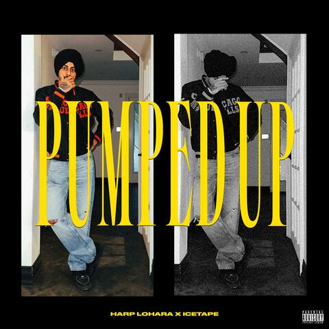 Pumped Up (feat. Ice Tape)