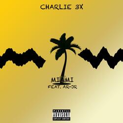 Miami (feat. AR-JR)