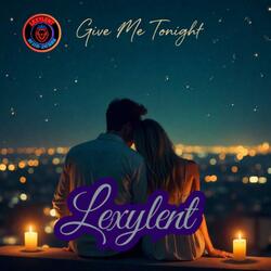 Give Me Tonight