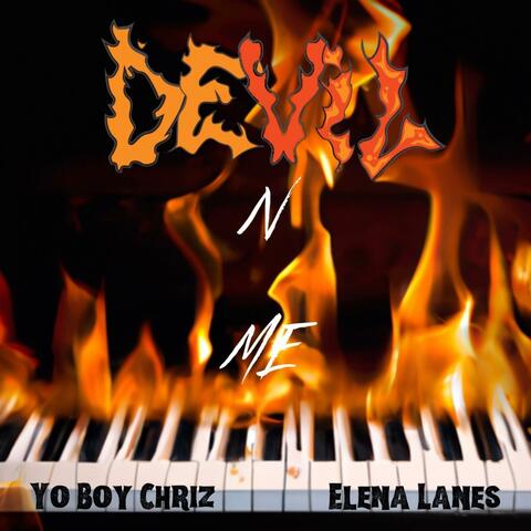 Devil N Me (feat. Elena Lanes)
