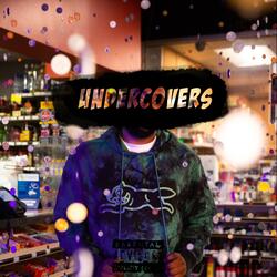 UNDECOVERS