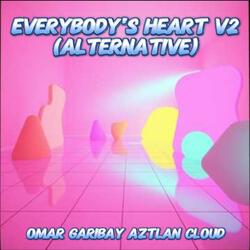 Everybody's Heart V2 (Alternative)