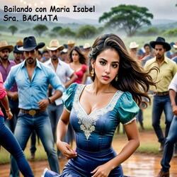 BAILANDO CON MARIA ISABEL
