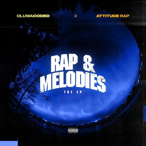 Rap & Melodies