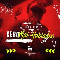 Boca Chica (Cero Mal hablados Sesiones)