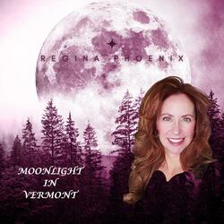 Moonlight in Vermont