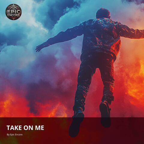 Take On Me