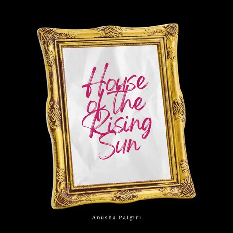 House of the Rising Sun