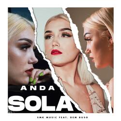 Anda sola (feat. Dem Buso)