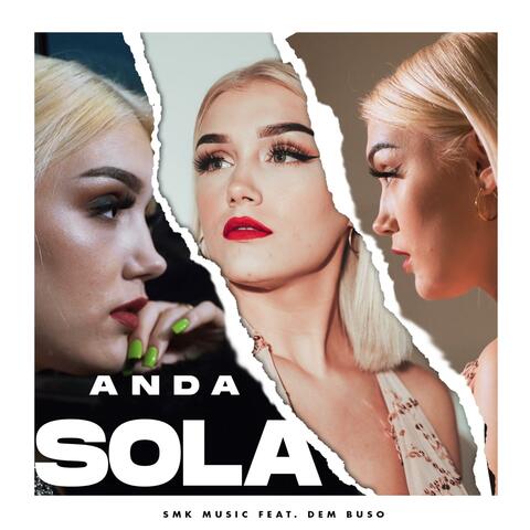 Anda sola (feat. Dem Buso)