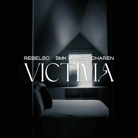 victima (feat. rebelso dharen)