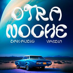 Otra noche (feat. Vmessia)