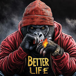 Better Life