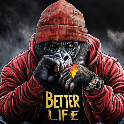 Better Life
