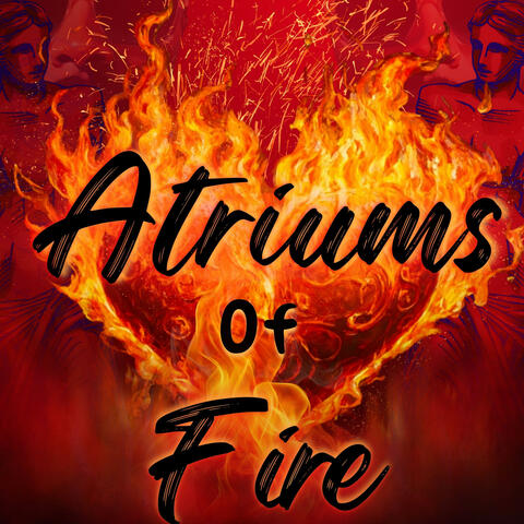Atriums Of Fire