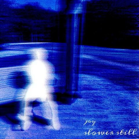 slower still