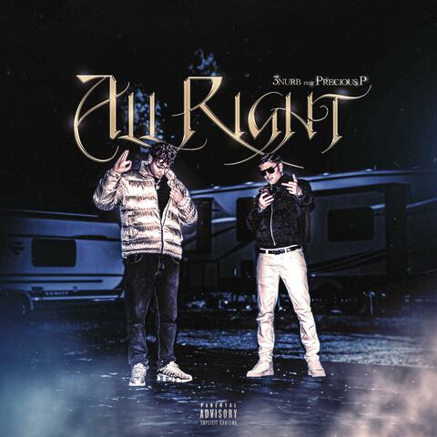 ALL RIGHT (feat. PRECIOUS P)