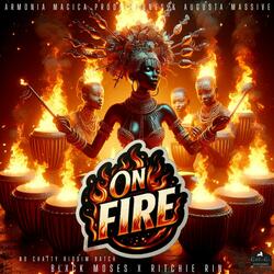 On Fire (feat. Blxck Moses)