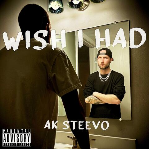 Wish I Had