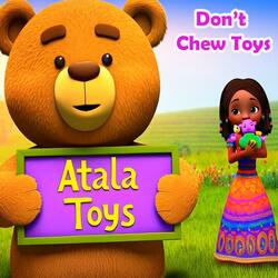 Don’t Chew Toys | Atala Toys | Atakwala Toys | Igbo & English Kids Safety Song | Don’t Eat Toys | Igbo Nursery Rhymes
