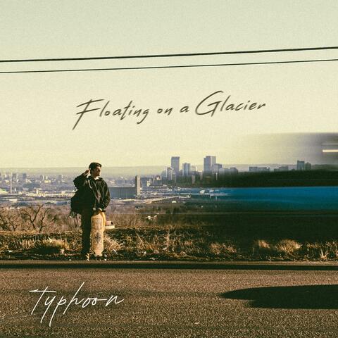 Floating on a Glacier