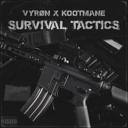 Survival Tactics (feat. Kootmane)