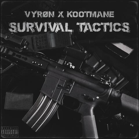Survival Tactics (feat. Kootmane)