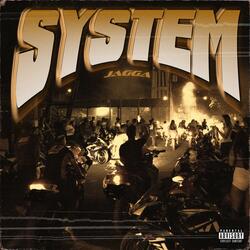 System (feat. 2yung)