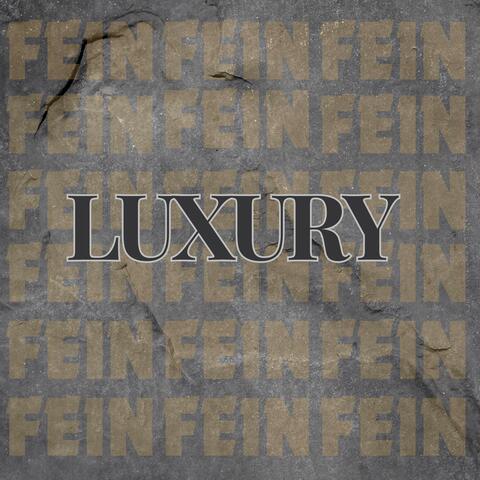 LUXURY