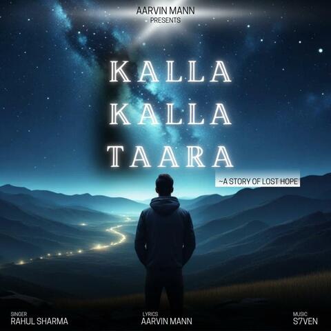Kalla Kalla Taara (feat. Aarvin Mann)