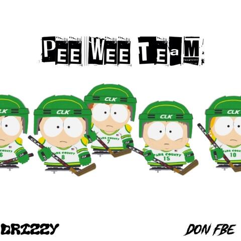 Pee Wee Team (feat. Don FBE)