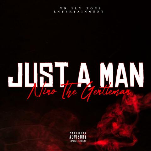 Just A Man