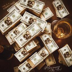 MORE MONEY(This Year) (feat. diGGy Flex)